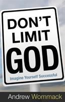 Don_t_limit_God